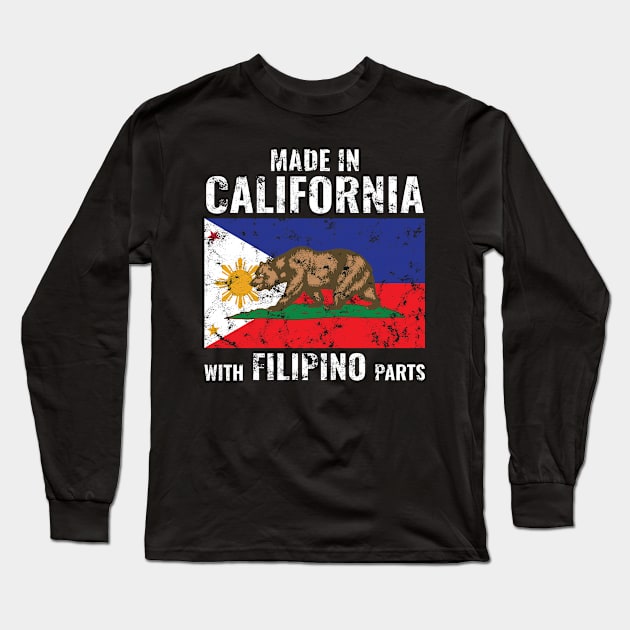 Made in California with Filipino Parts Long Sleeve T-Shirt by c1337s